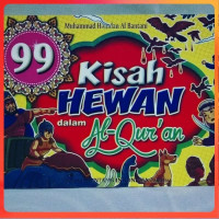 99 Kisah Hewan Dalam Al-Qur'an