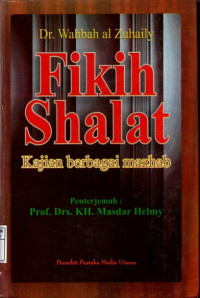 Fikih Shalat Kajian Berbagai Mazhab