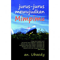 Jurus-Jurus Mewujudkan Mimpimu