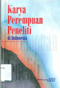 Karya Perempuan Peneliti Di Indonesia