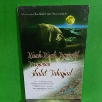Kisah Kisah Inspiratif Keajaiban Shalat Tahajjud