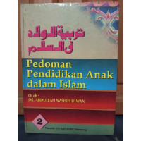 Pedoman Pendidikan Anak Dalam Islam