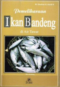 Pemeliharaan Ikan Bandeng Di Air Tawar