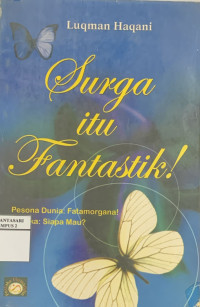 Surga Itu Fantastik